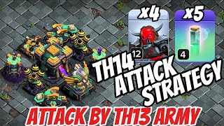 TH13 &amp; TH14 K.A.N.E🔥+ Invisibility Spell🔥 Attack Strategy | Sneaky Smash! | #clashofclans #coc