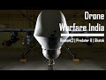 Future of Drone Warfare in India | ड्रोन वारफेयर - इंडिया का भविष्य