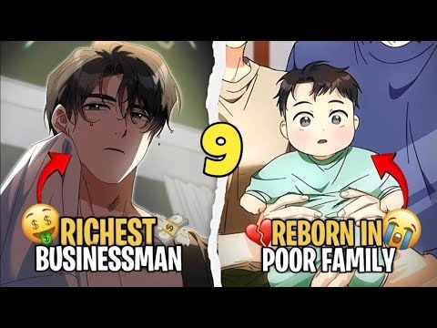 [9] Chaebol Regssress in Poor Family But He will Become Rich Again -! Manhwa Recap