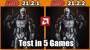 AMD Driver (21.2.1) vs (21.2.2) Test in 5 Games | 2021