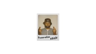 N.E.R.D - PRESERVATION (BRIDGE LOOP)