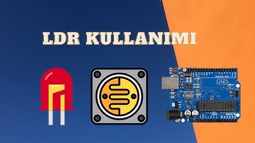 TINKERCAD CIRCUITS ARDUINO - LDR İLE LED YAKMAK