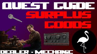 Quest Guide - Surplus Goods (Escape from Tarkov Task Guide)