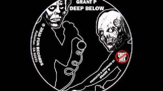 Grant P - Deep Below