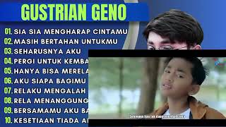 Download Lagu SIA-SIA MENGHARAP CINTAMU-FULL ALBUM MELAYU-GUSTIRIAN GENO MP3 Download Lagu SIA-SIA MENGHARAP CINTAMU-FULL ALBUM MELAYU-GUSTIRIAN GENO MP3