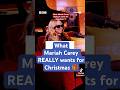 What Mariah Carey REALLY wants for Christmas 🎁