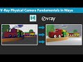 V-Ray Physical Camera Fundamentals in Maya