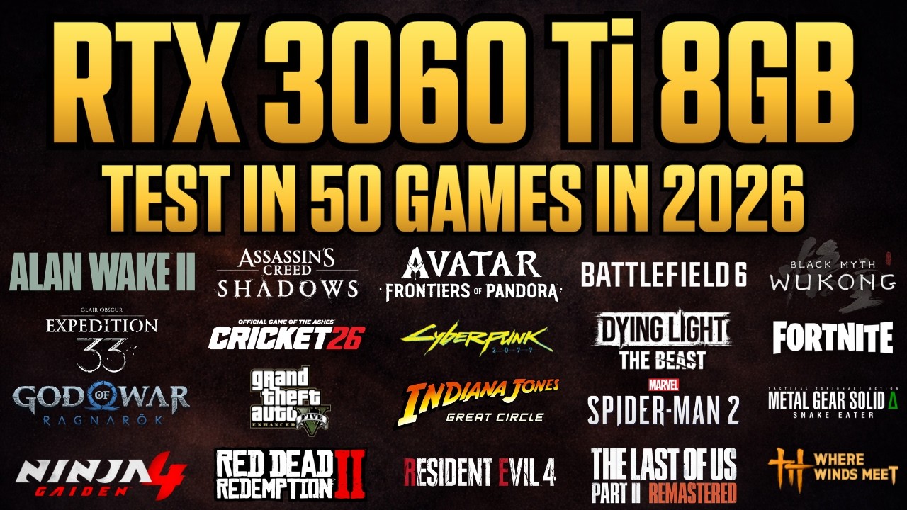 RTX 3060 Ti 8GB - Test in 50 Games in 2026 - YouTube