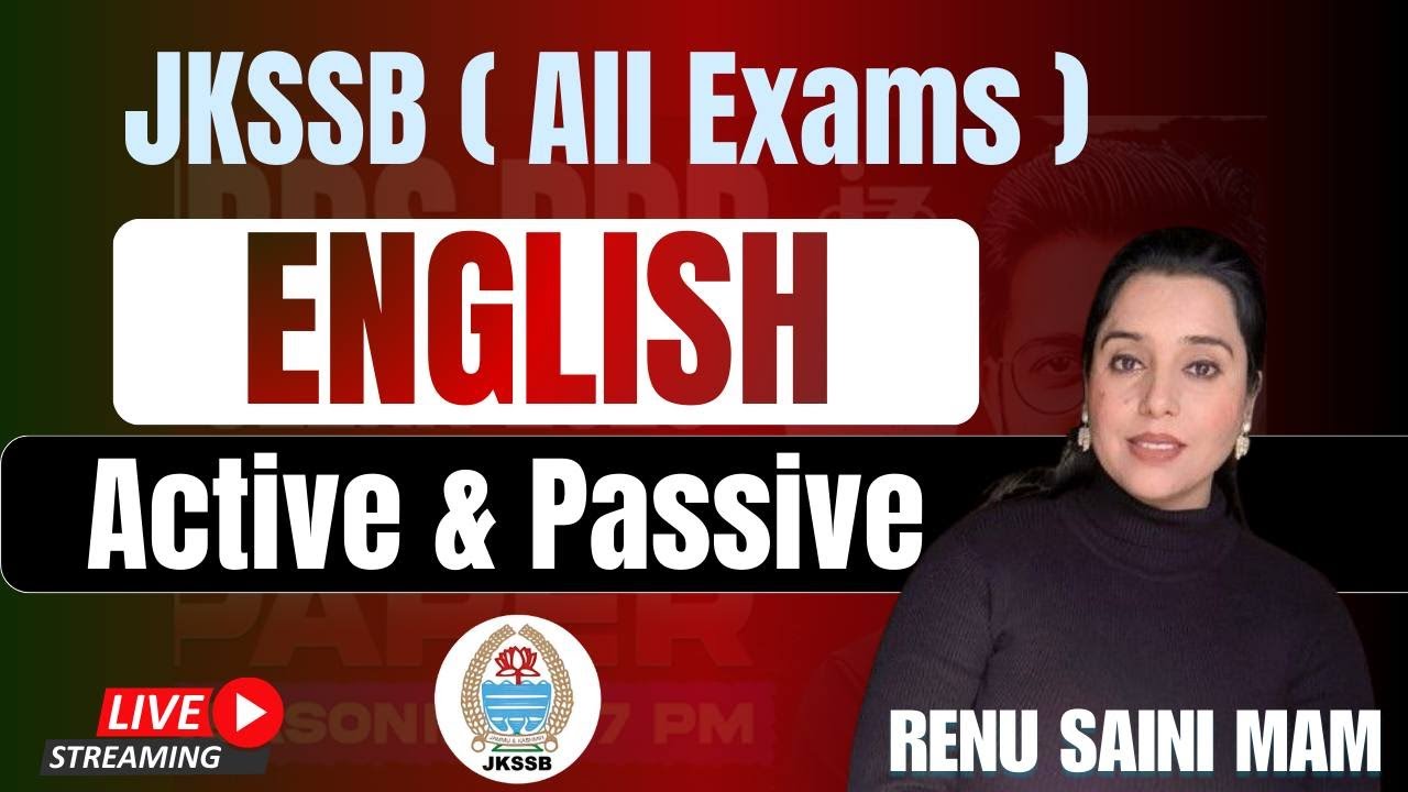 ACTIVE - PASSIVE | JKSSB ALL exam covered
