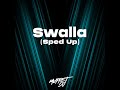 Swalla (Sped Up) Mp3 Song