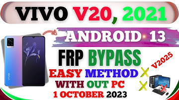 ✅ Vivo V20 (V2025) FRP Bypass | Android 13 Latest Security (2024) | No PC Needed 🔓