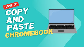 How to Copy and Paste on a Chromebook