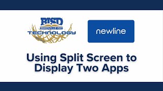 Newline Using Split Screen to Display Two Apps