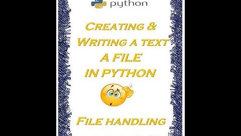 Creating A File In Python || Writing Data In Text File || CODE MANIA