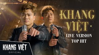 Khang Việt 2022 - Tổng Hợp Những Bản Hát Live Buồn Và Tâm Trạng Nhất Của Khang Việt