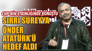 HDP'li Sırrı Süreya Önder İzmir'de Atatürk'ü hedef aldı Resimi