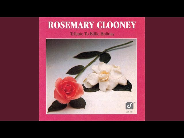 ROSEMARY CLOONEY - COMES LOVE