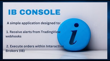 IB Console - The Bridge Between TradingView and Interactive Brokers