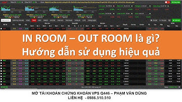 Hướng dẫn sử dụng In room - Out room, Chuyển chứng khoán trên VPS