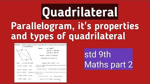 Quadrilaterals class 9/maths part 2/maharashtra state/theorems explained/properties of parallelogram
