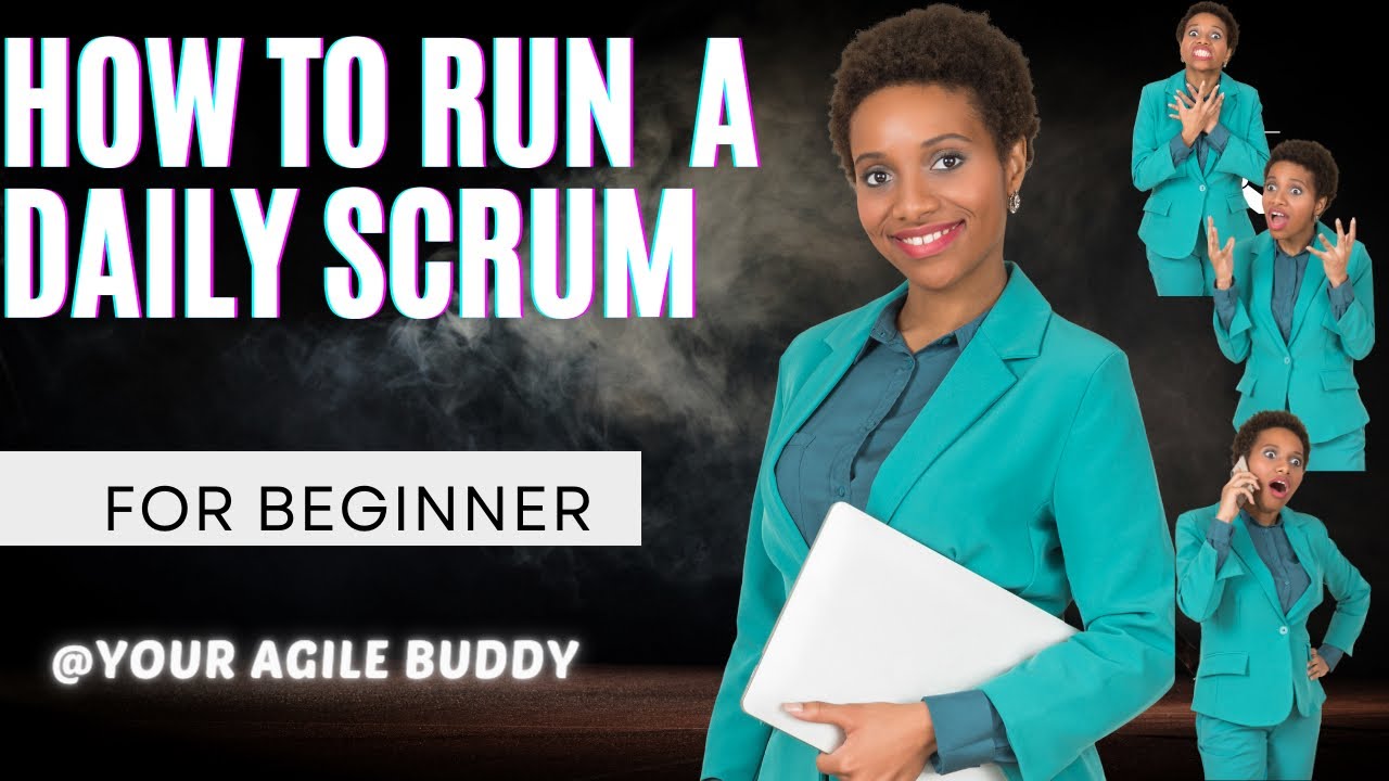 How to Run Daily Scrum
