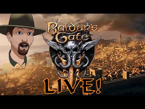 BALDUR'S GATE 3 LIVE- Bernard and The Enchanted Tower- Ep. #12