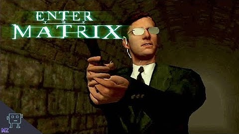 Enter The Matrix - Niobe Play, Part 6