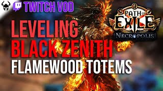 [TWITCH VOD] New Build Time | Black Zenith Totem Deep Delver Leveling