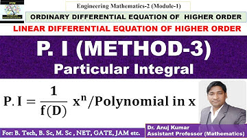 Particular Integral || Method-3||Linear Differential Equation of Higher Order | PI Case 3