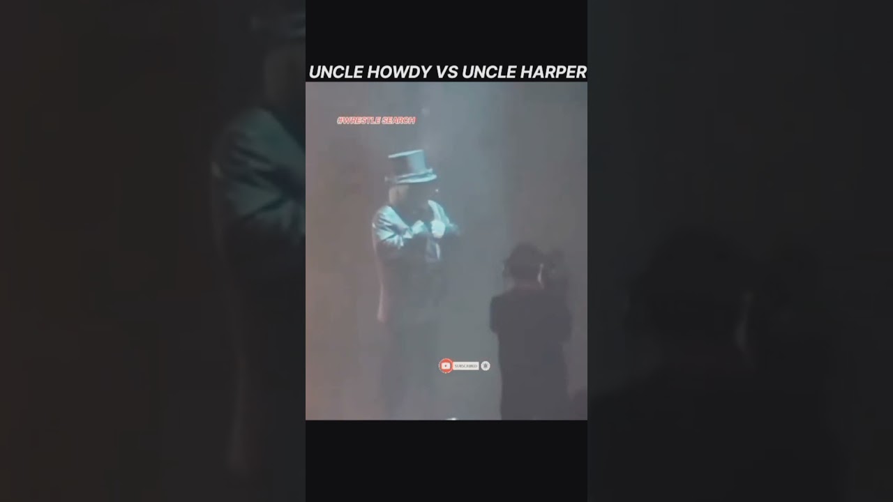 UNCLE HARPER VS UNCLE HOWDY WHOSE SIDE OF BRAYWAYTT 