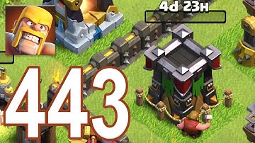 Clash of Clans - Gameplay Walkthrough Episode 443 (iOS, Android)
