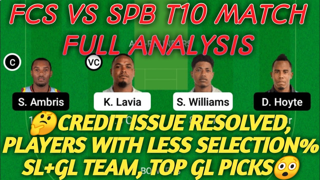 FCS vs SPB Dream11 Prediction | FCS vs SPB Dream11 Team | 26th T10 | Vincy Premier League 2021