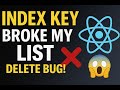 React Keys Explained 🚨 Index vs ID Bug When Deleting List Items