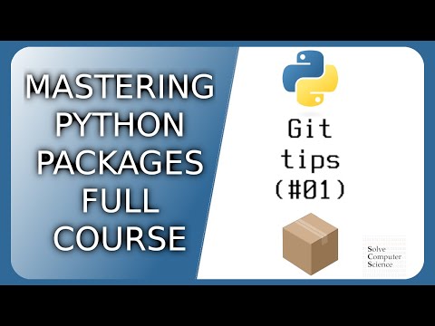 Mastering Python packages: