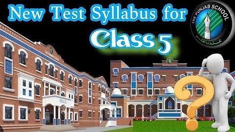 Class Five Syllabus  2025 The Punjab School complete Information#education #school #learning