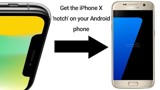 Get the iPhone X 'notch' on your Android phone screenshot 2