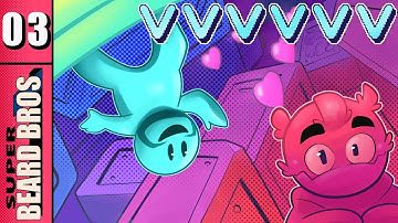 VVVVVV | Let’s Play Ep. 3 | Super Beard Bros.