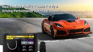 New Product Profile: Garmin Catalyst