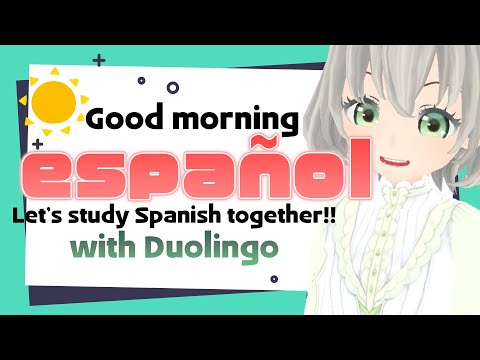 【Duolingo】Estudiar español／花白もか MocaHanashiro【 Español Vtuber  Spanish Vtuber 】