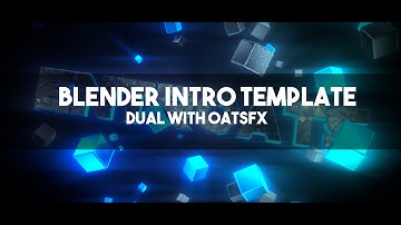 Blender Intro Template | Dual with OatsFX [Subscribe to him] | Entropi