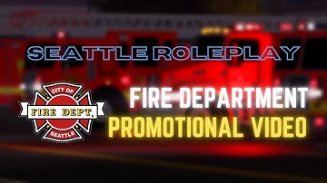 [ER:LC] Seattle Roleplay Fire & EMS Demonstration - "Unstoppable"