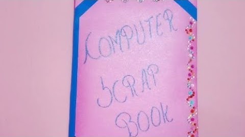 computer scrap book