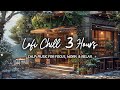 Quiet Lofi Cafe ☕ Chill Music for Focus, Work &amp; Relax (3 Hours)