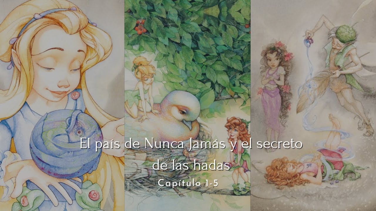 Disney Hadas | El país de Nunca jamás y el secreto de la hadas parte 1 ...