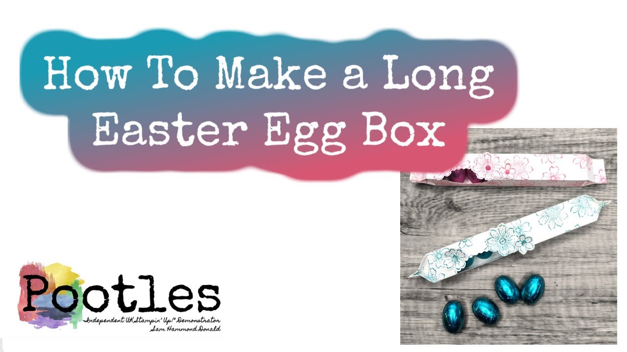 How To Make a Long Easter Egg Box - YouTube