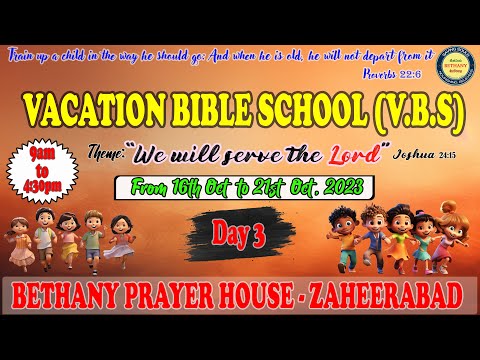 VBS 2023 Day-3 MORNING SESSION | 16-10-2023 | Bethany Prayer House | Zaheerabad|