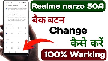 Realme Narzo 50A Me Back Button Change Kaise Kare, How To Change Navigation Button Realme Narzo 50A