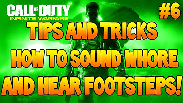 Infinite Warfare Tips And Tricks - How To Sound Whore (IW Tips And Tricks #6)