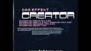Das Effekt - Creator (Original Mix) (2001)