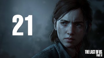 The Last of Us 2 - PS4 Phat (No Commentary) Part 21 (Hard+ Mode) #Walkthrough #Gameplay #Ellie #Joel
